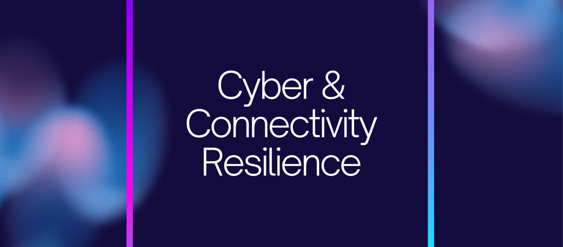Cyber and connectivity resilience concept